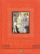 Piccole donne e buone mogli - Little Women And Good Wives