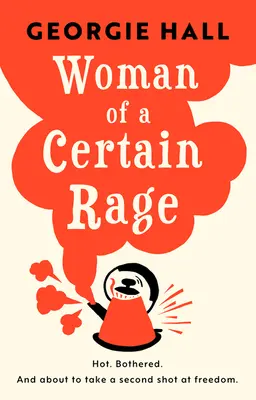 La donna di una certa rabbia - Woman of a Certain Rage