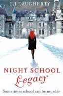 Night School: Legacy - Numero 2 della serie - Night School: Legacy - Number 2 in series