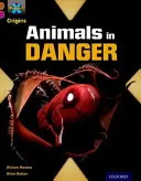 Progetto X Origini: Brown Book Band, Oxford Level 10: Lost and Found: Animali in pericolo - Project X Origins: Brown Book Band, Oxford Level 10: Lost and Found: Animals in Danger