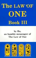Il materiale di Ra: Libro terzo - The Ra Material: Book Three