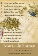Marie de France: Un compagno critico - Marie de France: A Critical Companion