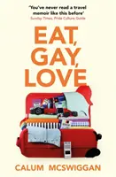 Eat, Gay, Love - in lista d'attesa per il Polari First Book Prize - Eat, Gay, Love - Longlisted for the Polari First Book Prize