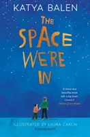 Lo spazio in cui ci troviamo - Space We're In