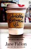 Rigorosamente tra noi - Strictly Between Us