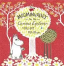 Moominvalley per l'esploratore curioso - Moominvalley for the Curious Explorer