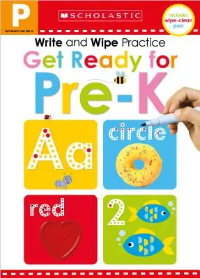 Preparati per la pratica di scrittura e strofinamento Pre-K: Scholastic Early Learners (Scrivere e strofinare) - Get Ready for Pre-K Write and Wipe Practice: Scholastic Early Learners (Write and Wipe)