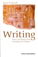 La scrittura - Teoria e storia della tecnologia della civiltà - Writing - Theory and History of the Technology of Civilization