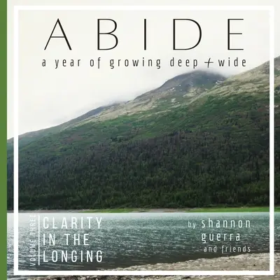 Chiarezza nel desiderio: Un anno di crescita profonda e ampia - Clarity in the Longing: A Year of Growing Deep and Wide