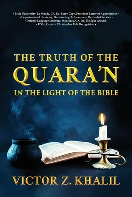 La verità del Quara'n: Alla luce della Bibbia - The Truth of the Quara'n: In the Light of the Bible