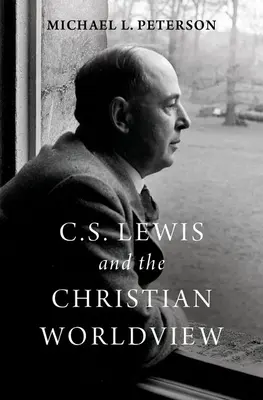 C. S. Lewis e la visione cristiana del mondo - C. S. Lewis and the Christian Worldview