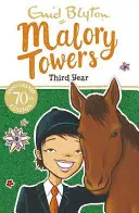 Malory Towers: Terzo anno - Libro 3 - Malory Towers: Third Year - Book 3