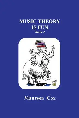 La teoria musicale è divertente Libro 2 - Music Theory is Fun Book 2