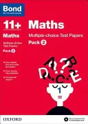 Bond 11+: Matematica: Test a scelta multipla - Pacchetto 2 - Bond 11+: Maths: Multiple-choice Test Papers - Pack 2