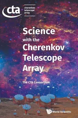 La scienza con il telescopio Cherenkov - Science with the Cherenkov Telescope Array
