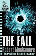 CHERUB: La caduta - Libro 7 - CHERUB: The Fall - Book 7