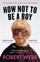 Come non essere un ragazzo - How Not to Be a Boy