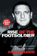 L'ascesa del soldato di piombo: Nel mio gioco, la scelta è tra la prigione e la tomba - Rise of the Footsoldier: In My Game, the Choice Is a Jail or a Grave