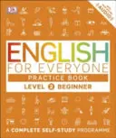 Libro di esercizi di inglese per tutti, livello 2, per principianti - Un programma completo di autoapprendimento - English for Everyone Practice Book Level 2 Beginner - A Complete Self-Study Programme