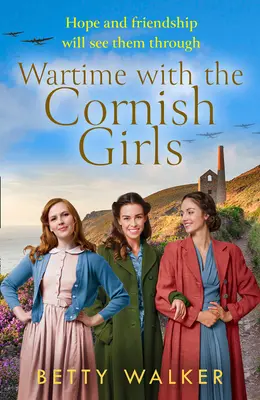 In tempo di guerra con le Cornish Girls (le ragazze della Cornovaglia) - Wartime with the Cornish Girls (the Cornish Girls)