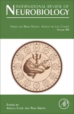 Stress e salute del cervello: Attraverso il corso della vita, 150 - Stress and Brain Health: Across the Life Course, 150