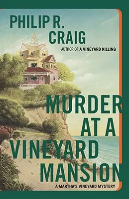 Omicidio nella villa di Vineyard: Un mistero di Martha's Vineyard - Murder at a Vineyard Mansion: A Martha's Vineyard Mystery