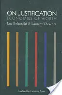 Sulla giustificazione: Economie del valore - On Justification: Economies of Worth