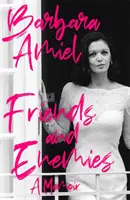 Amici e nemici - Friends and Enemies