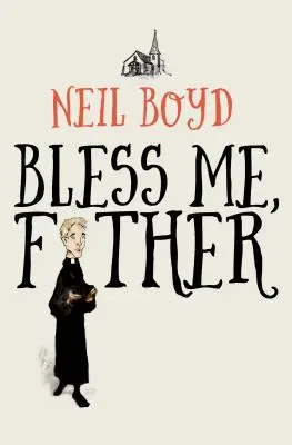 Benedicimi, padre - Bless Me, Father