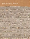 Sulla tessitura: Nuova edizione ampliata - On Weaving: New Expanded Edition