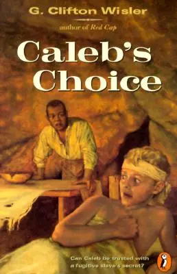 La scelta di Caleb - Caleb's Choice