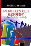 Ingegneria della società della conoscenza - L'impegno per la crescita sostenibile - Knowledge Society Engineering - The Sustainability Growth Pledge