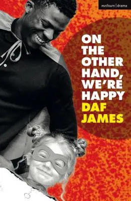 D'altra parte, siamo felici - On the Other Hand, We're Happy