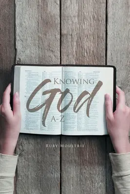 Conoscere Dio dalla A alla Z - Knowing God A-Z