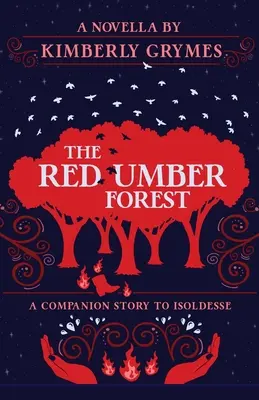 La Foresta di Umbero Rosso - The Red Umber Forest