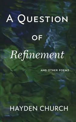 Una questione di raffinatezza - A Question of Refinement