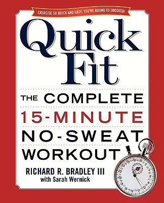 Quick Fit: L'allenamento completo di 15 minuti senza sudore - Quick Fit: The Complete 15-Minute No-Sweat Workout