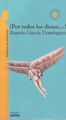 Por Todos los Dioses! = Per tutti gli dei! - Por Todos los Dioses! = By All the Gods!