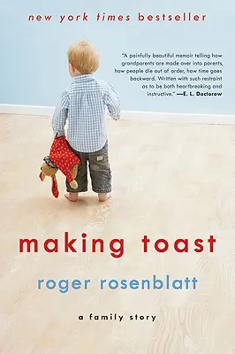 Fare un brindisi: Una storia di famiglia - Making Toast: A Family Story