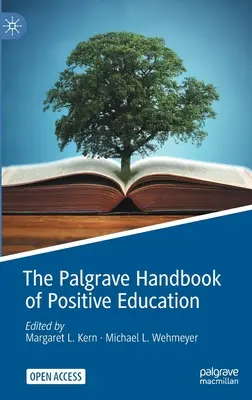 Il manuale Palgrave di educazione positiva - The Palgrave Handbook of Positive Education