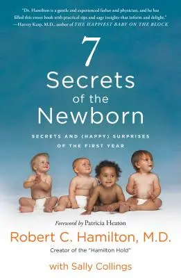7 Segreti del neonato: Segreti e (felici) sorprese del primo anno di vita - 7 Secrets of the Newborn: Secrets and (Happy) Surprises of the First Year