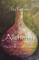 Alchimia: l'arte della trasformazione - Alchemy: The Art of Transformation