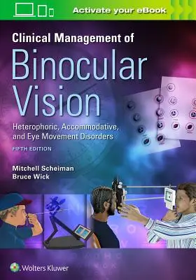 Gestione clinica della visione binoculare - Clinical Management of Binocular Vision