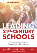 Dirigere le scuole del XXI secolo: Sfruttare la tecnologia per il coinvolgimento e il raggiungimento degli obiettivi - Leading 21st Century Schools: Harnessing Technology for Engagement and Achievement