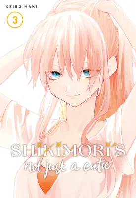 Shikimori non è solo una ragazza 3 - Shikimori's Not Just a Cutie 3