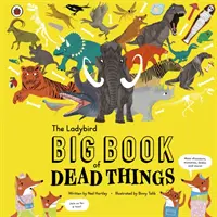 Il grande libro delle cose morte della Coccinella - Ladybird Big Book of Dead Things