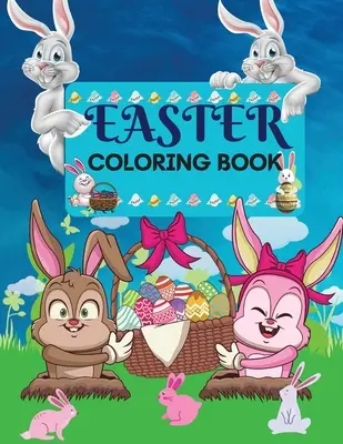 Libro da colorare di Pasqua 50 fantastici disegni per bambini in grande stampa: Una raccolta di divertenti e facili disegni da colorare di uova di Pasqua per bambini. - Easter Coloring Book 50 amazing Designs for Kids in Large Print: A Collection of Fun and Easy Happy Easter Eggs Coloring Pages for Kids Makes a perfec