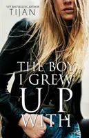 Il ragazzo con cui sono cresciuto - The Boy I Grew Up With