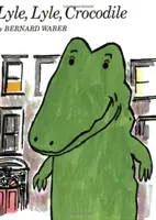 Lyle, Lyle, Coccodrillo [Con libro] - Lyle, Lyle, Crocodile [With Book]