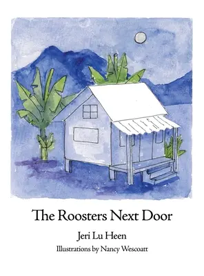 I galli della porta accanto - The Roosters Next Door